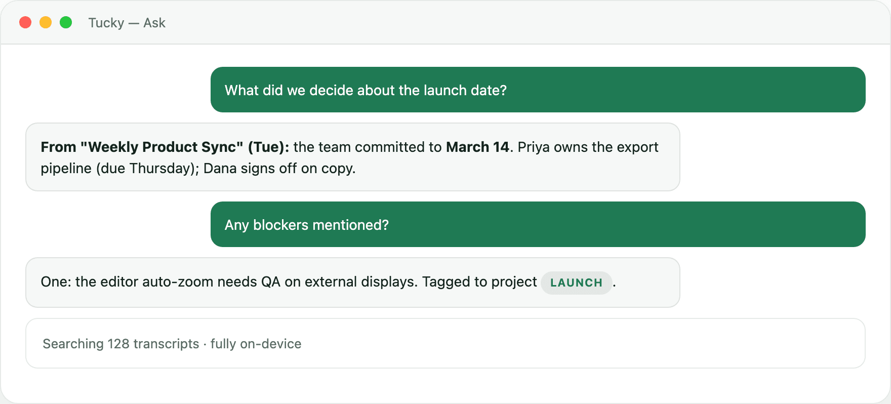Tucky answering questions from an on-device library of meeting transcripts